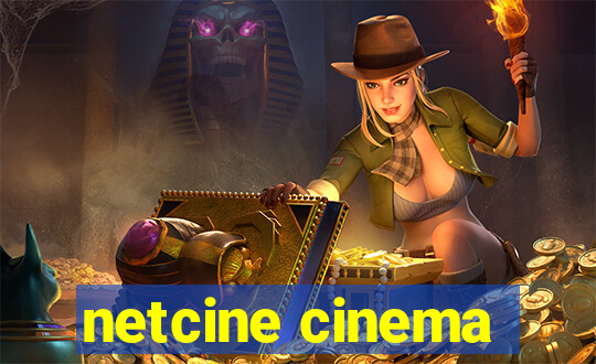 netcine cinema